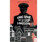 Anne Frank et le loup d'Amsterdam