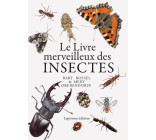 Le livre merveilleux des insectes