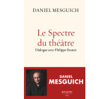 Le Spectre du théâtre