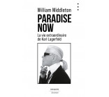 Paradise Now - La vie extraordinaire de Karl Lagerfeld