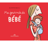 MA JOURNÉE DE BÉBÉ