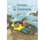 Océan, je t'entends