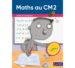 MATHS AU CM2 - GUIDE DE L'ENSEIGNANT