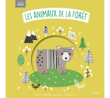 LES ANIMAUX DE LA FORÊT (COLL. BÉBÉS CÂLINS)