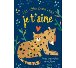 UN CÂLIN POUR DIRE JE T'AIME