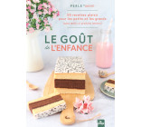 Le goût de l'enfance