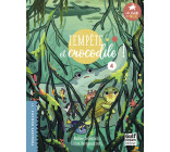 Le Club des Nageoires et des Carapaces Extraordinaires - Tome 4 Tempête et crocodile !