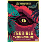 Terrible Tyrannosaure