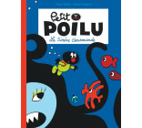 Petit Poilu Poche - Tome 1 - La Sirène Gourmande (Réédition)