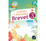 Cahier de Français 3e Spécial Brevet Éd. 2018