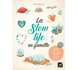 La slow life en famille