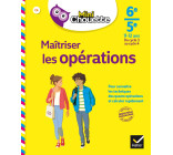 Mini Chouette Maîtriser les opérations 6e/5e