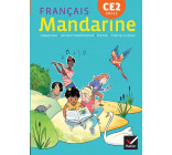 Mandarine - Français CE2 Éd. 2018 - livre élève