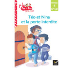 Téo et Nina CP CE1 Niveau 4 - Téo et Nina et la porte interdite