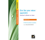 Enseigner à l'école primaire - Cycles 2 et 3 Éd. 2019 - Être Zen pour mieux apprendre