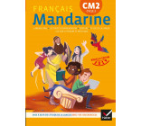 Mandarine - Français CM2 Éd. 2019 - Livre élève