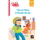 Téo et Nina CP Niveau 2 - Téo et Nina à l'école de ski