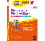 Bien écrire, bien rédiger CM2/6e