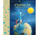 J'habite ici - Balthazar et la planète Terre Pédagogie Montessori