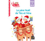 Téo et Nina GS-CP Niveau 1 - Le père Noël de Téo et Nina