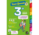 Tout savoir 3e Spécial brevet - Tout en un