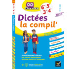 Dictées La Compil' 6e, 5e, 4e, 3e