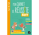 Mon carnet de réussite SVT 5e 4e 3e  - Ed 2021 - Carnet élève