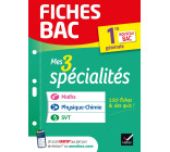 Fiches bac - Mes 3 spécialités 1re générale : Maths, Physique-chimie, SVT