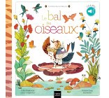 Contes de la nature - Le bal des oiseaux (3/5 ans)