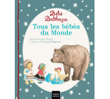 Bébé Balthazar - Tous les bébés du monde - Pédagogie Montessori 0/3 ans