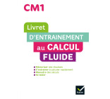 Maths CM1 Ed. 2022  - Livret d'entrainement au calcul fluide