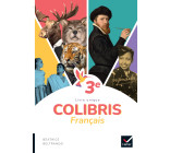 Colibris Français 3e - Ed. 2022 - Livre élève