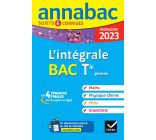 Annales du bac Annabac 2023 L'intégrale Tle Maths, Physique-Chimie, Philo, Grand Oral