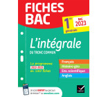 Fiches bac L'intégrale du tronc commun 1re générale Bac 2023