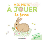 Mes mots à jouer - La ferme