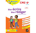 Chouette - Bien écrire, bien rédiger CM2/6e