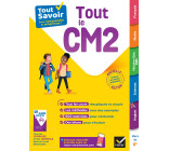 Tout Savoir CM2 - Tout-en-un