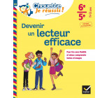 Devenir un lecteur efficace 6e, 5e - Chouette, Je réussis !