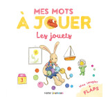 Mes mots à jouer - Les jouets