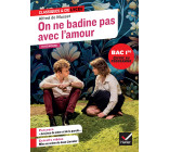 On ne badine pas avec l'amour (oeuvre au programme du Bac de français 2025, 1re générale & techno)