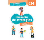 Des stratégies pour lire et comprendre des textes narratifs CM - Ed. 2024 - Cahier élève