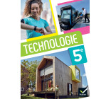 Technologie 5e - Ed 2024 - Livre élève