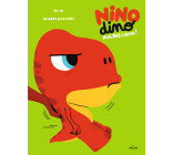 Nino Dino - Non, pas l'école !