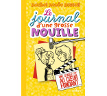 Le journal d'une grosse nouille, Tome 07