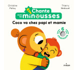 Chante avec les Minousses - Coco va chez papi et mamie