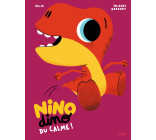 Nino Dino - Du calme !