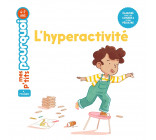 L'hyperactivité