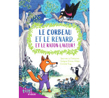 Le corbeau et le renard... et le raton laveur ! (Et autres fables d'après La Fontaine)