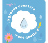 La grande aventure d'une goutte d'eau