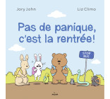 Pas de panique, c'est la rentrée !